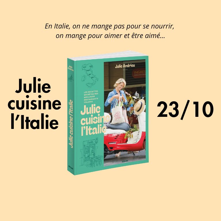 JULIE CUISINE L'ITALIE