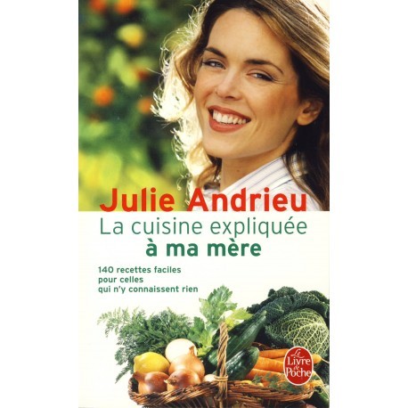 La cuisine expliquée à ma mère - Réédition