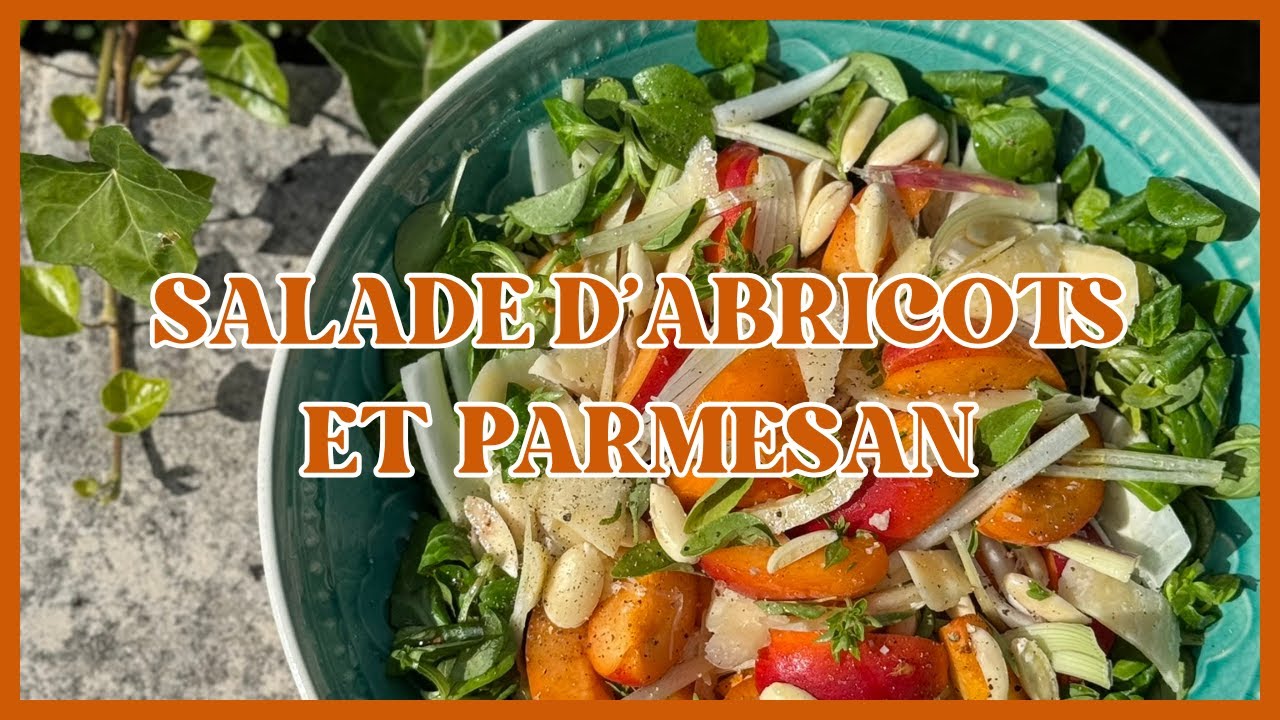 Video Salade d'abricots et parmesan