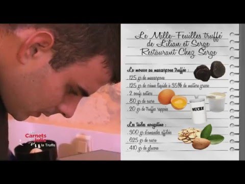 Video Le Millefeuille Mascarpone et truffes de Lilian et Serge